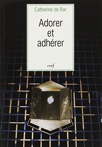 Adorer et adhérer