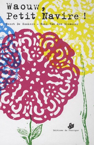 Waouw, Petit Navire !