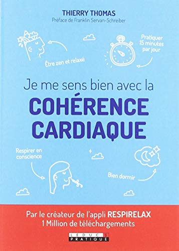 Je me sens bien avec la cohérence cardiaque