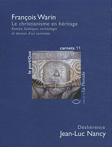 le christianisme en héritage suivi de déshérence