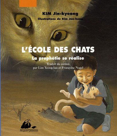 L'école des chats. Vol. 3. La prophétie se réalise