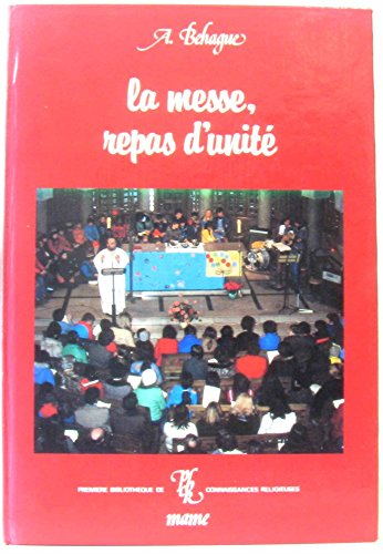 La Messe, repas d'unité
