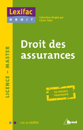 Droit des assurances : licence, master : en fiches pratiques