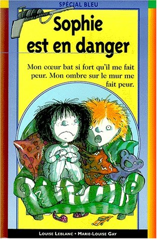 Sophie est en danger