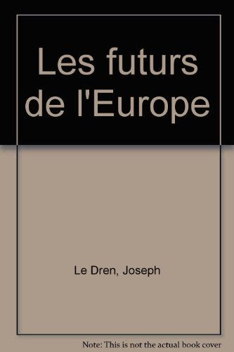 Les Futurs de l'Europe