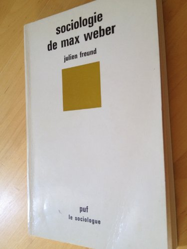 Sociologie de Max Weber