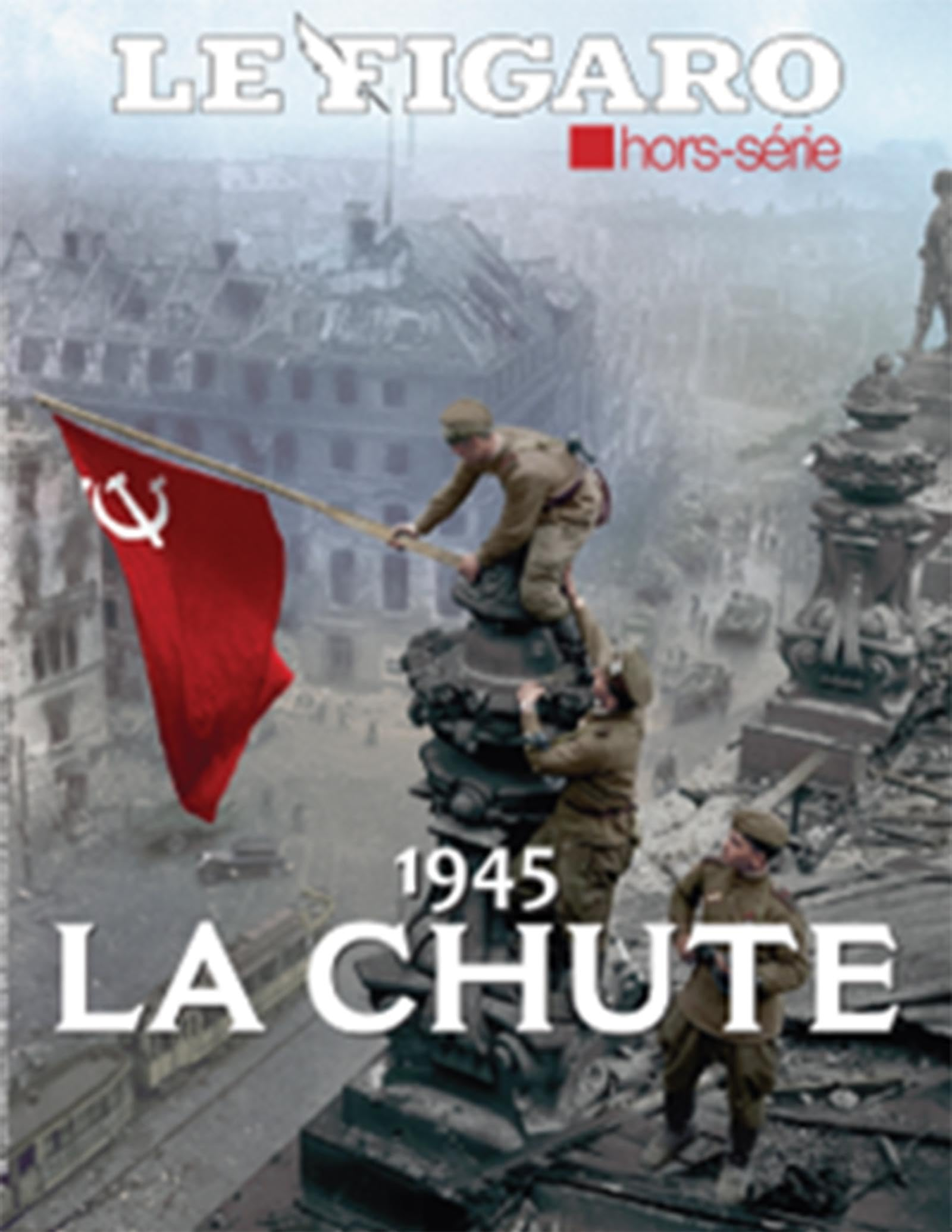 1945: La Chute: Les secrets de la Victoire. Le crépuscule des damnés
