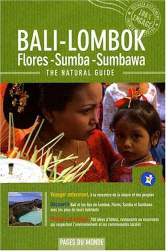 Bali-Lombok : Flores, Sumba, Sumbawa