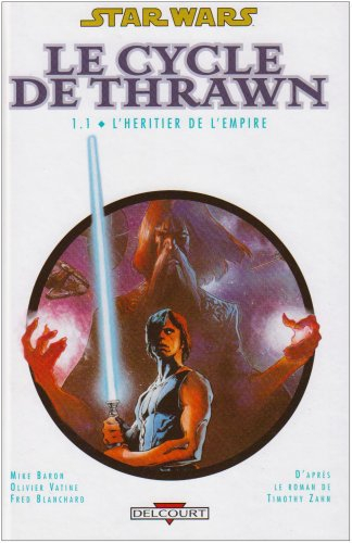 Star Wars : le cycle de Thrawn. Vol. 1-1. L'héritier de l'Empire