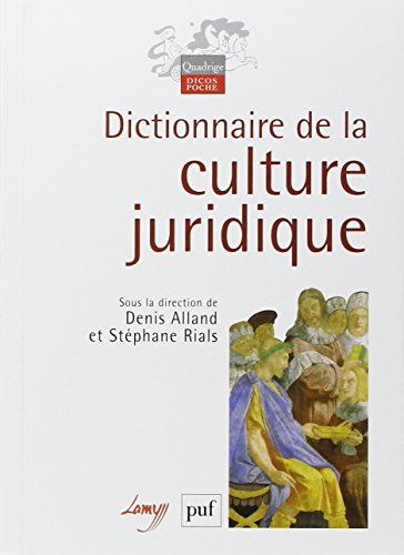 Dictionnaire de la culture juridique