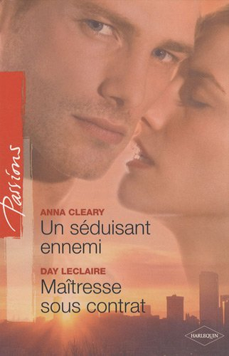 Maîtresse sous contrat. Un séduisant ennemi
