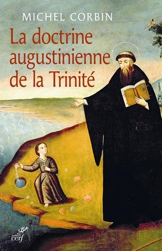 La doctrine augustinienne de la Trinité
