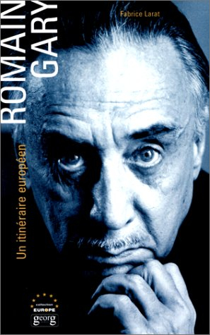 Romain Gary (1914-1980) : un itinéraire européen