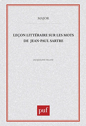 Leçon littéraire sur Les Mots de Sartre