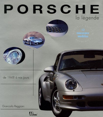 Porsche, la légende : tous les modèles de 1948 à nos jours