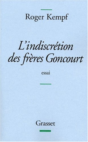 L'indiscrétion des frères Goncourt