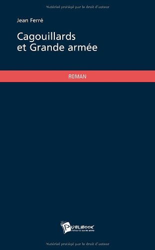 cagouillards et grande armée