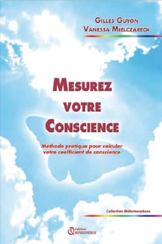 Mesurez votre conscience : méthode pratique pour calculer votre coefficient de conscience
