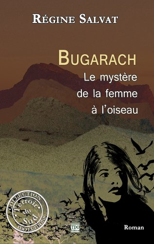 Bugarrach : le mystère de la femme à l'oiseau