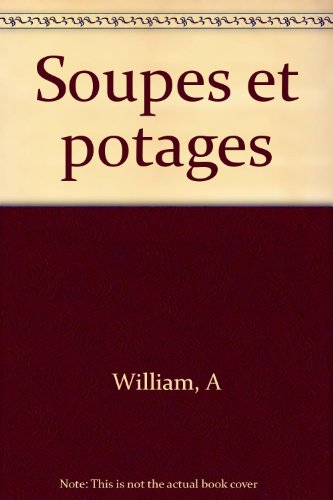 Soupes et potages