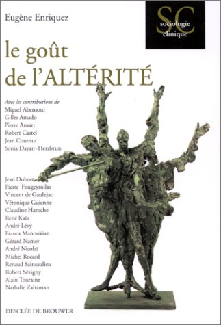 Le goût de l'altérité