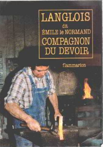 Langlois dit Emile le Normand, compagnon du devoir