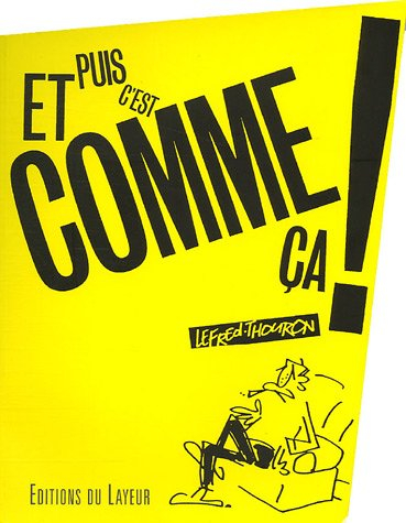 Et puis c'est comme ça !