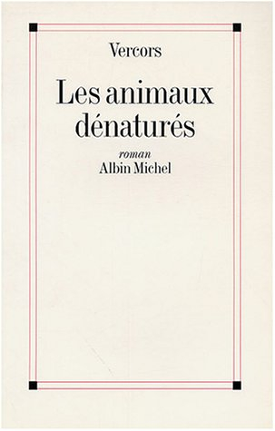 Les Animaux dénaturés