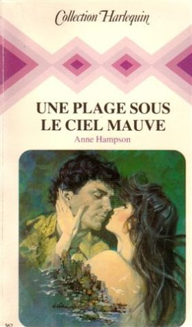 une plage sous le ciel mauve : collection : collection harlequin n, 362