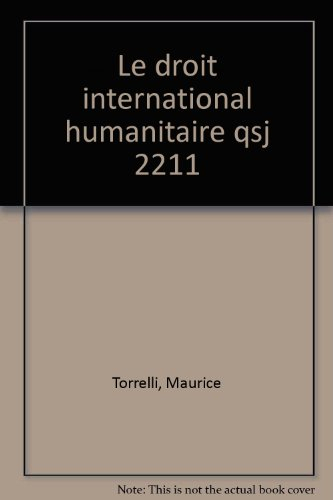 Le Droit international humanitaire