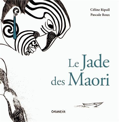 Le jade des Maori