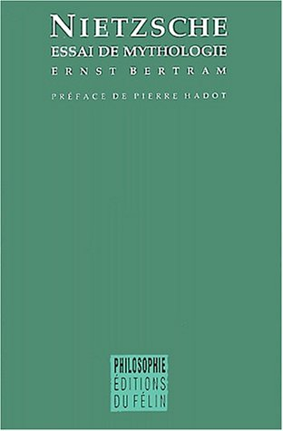 Nietzsche : essai de mythologie