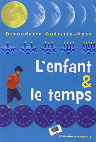 L'enfant & le temps