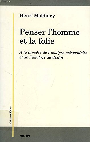 Penser l'homme et la folie