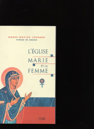 L Eglise, Marie et la Femme