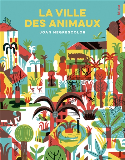 La ville des animaux