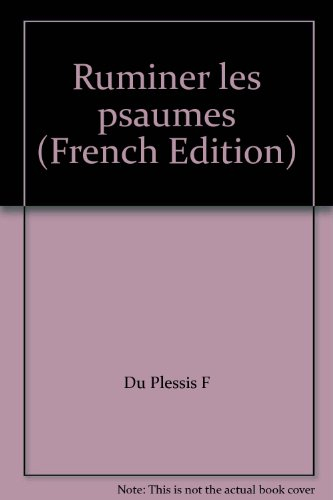 Ruminer les psaumes