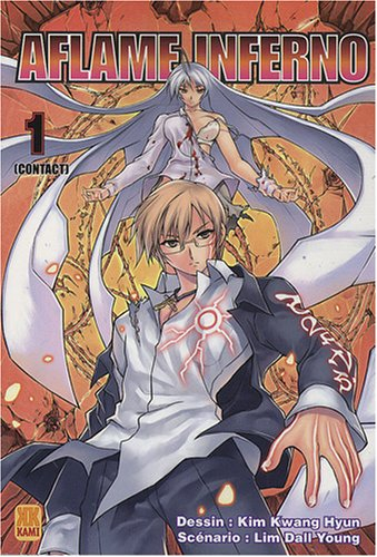 Aflame Inferno. Vol. 1. Contact