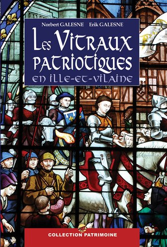 Les vitraux patriotiques en Ille-et-Vilaine