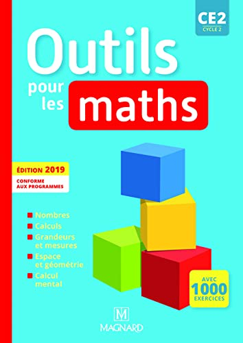 Outils pour les maths CE2, cycle 2 : manuel de l'élève : conforme aux programmes