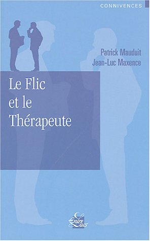 Le flic et le thérapeute