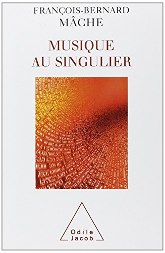 La musique au singulier