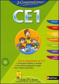 Je comprends tout ! CE1 : tout le programme du CE1