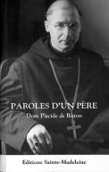Paroles d'un père : abbaye Sainte-Marie de la Pierre-qui-Vire 1949-1952