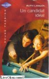 Un candidat idéal