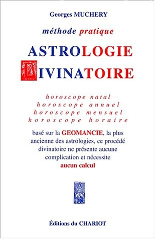 Méthode pratique d'astrologie divinatoire