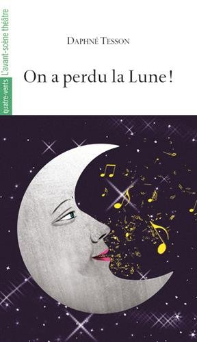 On a perdu la Lune !