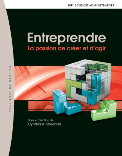 Entreprendre : passion de créer et d'agir