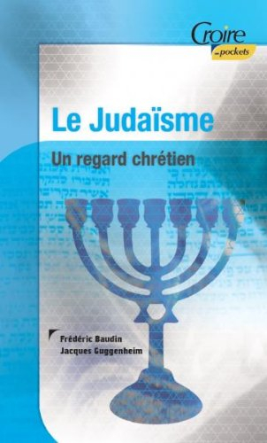 Le judaïsme : un regard chrétien