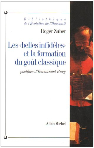 Les belles infidèles et la formation du goût classique